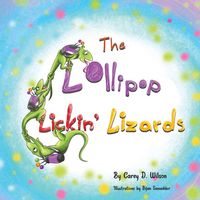 Produktbild: The Lollipop Lickin' Lizards