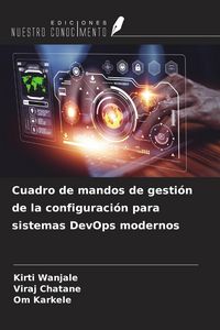 Produktbild: Cuadro de mandos de gesti&oacute;n de la configuraci&oacute;n para sistemas DevOps modernos