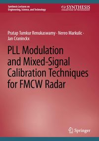 Produktbild: PLL Modulation and Mixed-Signal Calibration Techniques for FMCW Radar