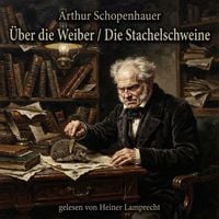 Produktbild: &Uuml;ber die Weiber / Die Stachelschweine
