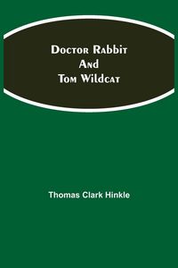 Produktbild: Doctor Rabbit and Tom Wildcat