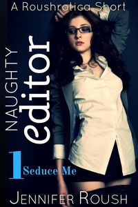 Produktbild: Seduce Me (Naughty Editor, #1)