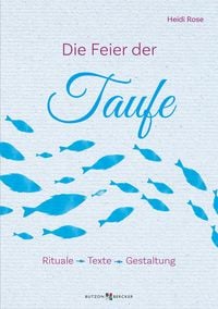 Produktbild: Die Feier der Taufe
