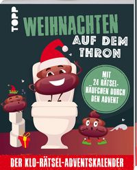 Produktbild: Weihnachten auf dem Thron: Der Klo-R&auml;tsel-Adventskalender. Mit 24 R&auml;tselh&auml;ufchen durch den Advent