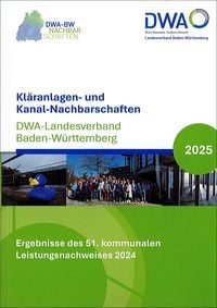Produktbild: Kläranlagen- und Kanal-Nachbarschaften - DWA-Landesverband Baden-Württemberg 2025
