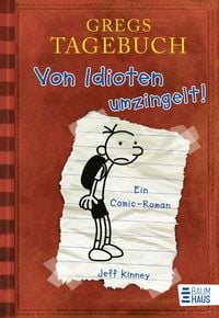 Produktbild: Von Idioten umzingelt! / Gregs Tagebuch Band 1