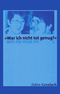 Produktbild: "War ich nicht tot genug?"