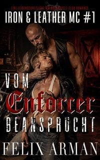 Produktbild: Vom Enforcer beansprucht: Eine leidenschaftliche MM Motorcycle Club Romance