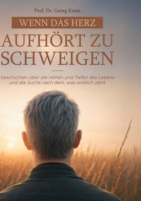Produktbild: Wenn das Herz aufh&ouml;rt zu schweigen