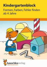 Kindergartenblock - Formen, Farben, Fehler finden ab 4 Jahre Linda Bayerl