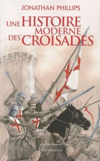 Produktbild: Une histoire moderne des Croisades