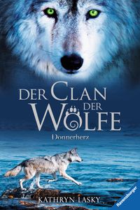 Bild vom Artikel Der Clan der Wölfe 1: Donnerherz vom Autor Kathryn Lasky