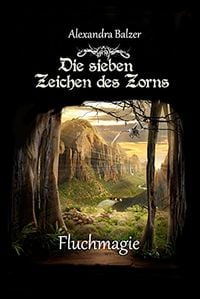 Produktbild: Die sieben Zeichen des Zorns: Fluchmagie