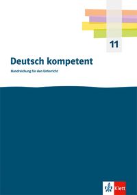 Produktbild: Deutsch kompetent 11. Einf&uuml;hrungsphase Gymnasium