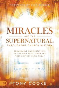 Produktbild: Miracles and the Supernatural Throughout Church History