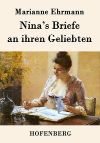 Produktbild: Nina's Briefe an ihren Geliebten
