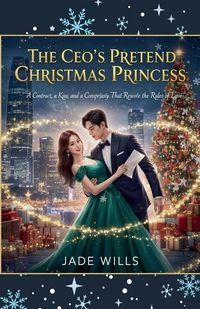 Produktbild: The CEO's Pretend Christmas Princess