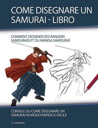 Produktbild: Come Disegnare un Samurai - Libro