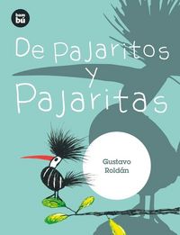 Produktbild: De Pajaritos Y Pajaritas