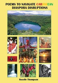 Produktbild: Poems To Navigate Caribbean Diaspora Disruptions