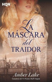 Produktbild: La m&aacute;scara del traidor