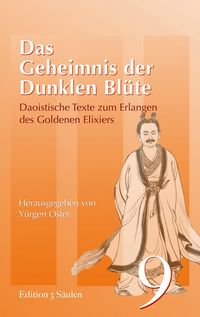 Produktbild: Das Geheimnis der dunklen Bl&uuml;te