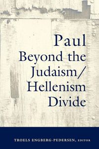 Produktbild: Paul Beyond the Judaism/Hellenism Divide