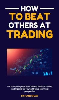Produktbild: How To Beat Others At Trading