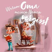 Produktbild: Warum Oma meinen Namen vergisst