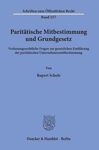 Produktbild: Parit&auml;tische Mitbestimmung und Grundgesetz.