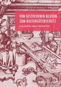 Produktbild: Von gestochenen Bildern zum Kulturg&uuml;terschutz