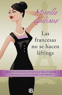 Produktbild: Guiliano, M: Francesas no se hacen liftings