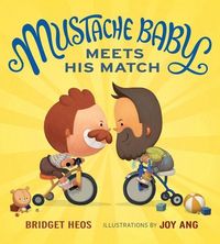 Produktbild: Mustache Baby Meets His Match