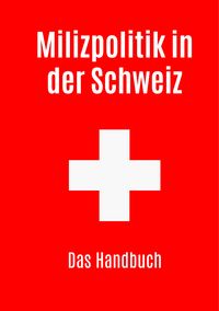 Produktbild: Milizpolitik in der Schweiz