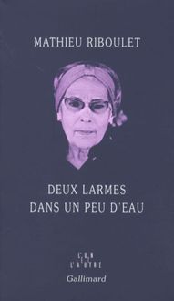Produktbild: Deux larmes dans un peu d'eau