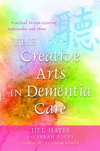 Produktbild: The Creative Arts in Dementia Care