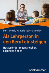 Produktbild: Als Lehrperson in den Beruf einsteigen