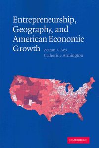 Produktbild: Entrepreneurship, Geography, and American Economic Growth