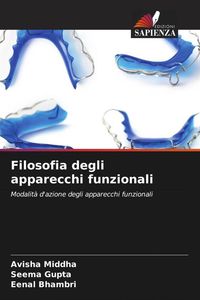 Produktbild: Filosofia degli apparecchi funzionali