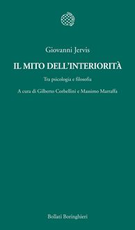 Produktbild: Il mito dell'interiorit&agrave;. Tra psicologia e filosofia