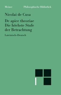 Produktbild: Die h&ouml;chste Stufe der Betrachtung / De apice theoriae