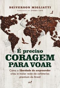 Produktbild: &Eacute; preciso coragem para voar