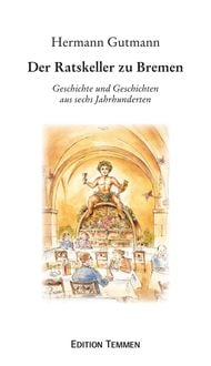 Produktbild: Der Ratskeller zu Bremen