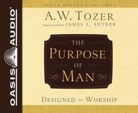 Produktbild: The Purpose of Man: Designed to Worship