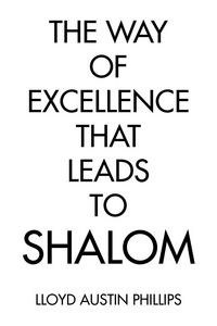 Produktbild: The Way of Excellence That Leads to Shalom