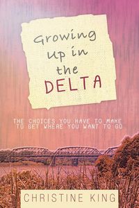 Produktbild: Growing Up in the Delta