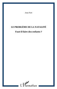 Produktbild: Probleme de la natalite: faut-il faire