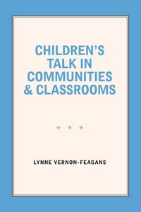 Produktbild: Children's Talk in Communities and Classrooms