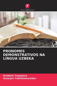 Produktbild: Pronomes Demonstrativos Na L&iacute;ngua Uzbeka