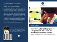 Produktbild: Auswirkung der p&auml;dagogischen F&auml;higkeiten in der Lehre der landwirtschaftlichen Bildung